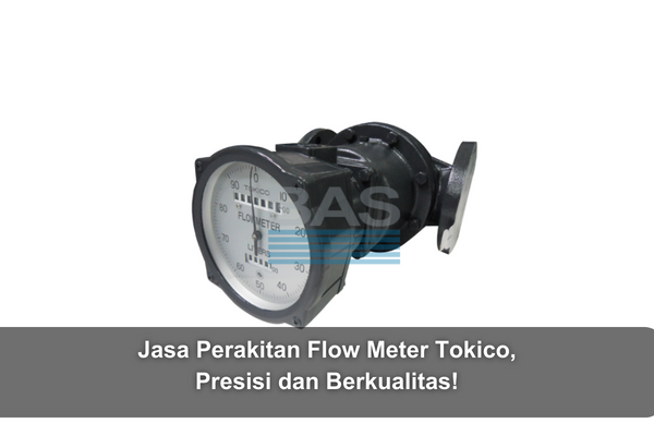 article Jasa Perakitan Flow Meter Tokico, Presisi dan Berkualitas! cover image