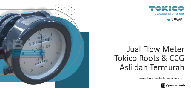 article Jual Flow Meter Tokico Roots & CCG Asli dan Termurah cover image