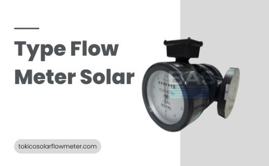 article Type Flow Meter Solar: Jenis, Fungsi, Cara Kerja, dan Harga cover image